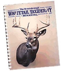 Whitetail Taxidermy Manual